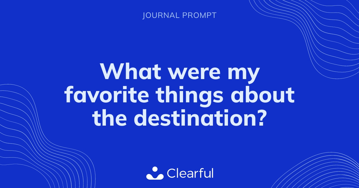 My Favorite Travel Destination My Favorite Travel Destination